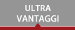 Vai alla sezione Ultra vantaggi